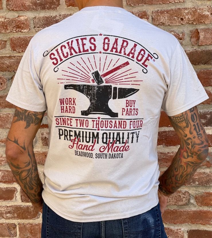 Sickies Garage Work Hard Tee